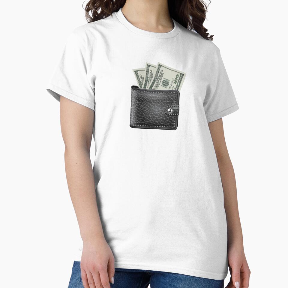 wallet with money Classic T-Shirt